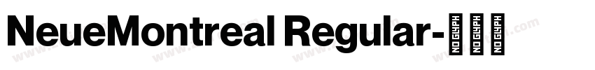 NeueMontreal Regular字体转换